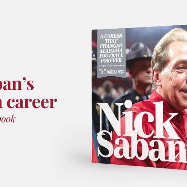 Nick Saban: A Career That Changed Alabama Football Forever - Book - Pediment Publishing - The Grove