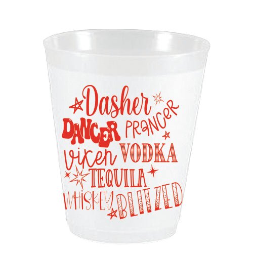 Dasher Dancer Vodka Tequila Whiskey Blitzed Frost Flex Cups - Party Cups - Sassy Cups LLC - The Grove