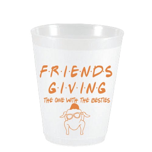 Friendsgiving Friends Turkey Frost Flex Cups - Party Cups - Sassy Cups LLC - The Grove