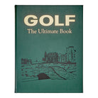 Golf: The Ultimate Book - Books - Graphic Image - The Grove