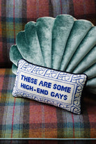 High - End Gays Needlepoint Pillow - Throw Pillows - Furbish Studio - The Grove