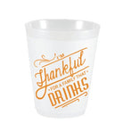 I'm Thankful for Family that Drinks Frost Flex Cups - Party Cups - Sassy Cups LLC - The Grove