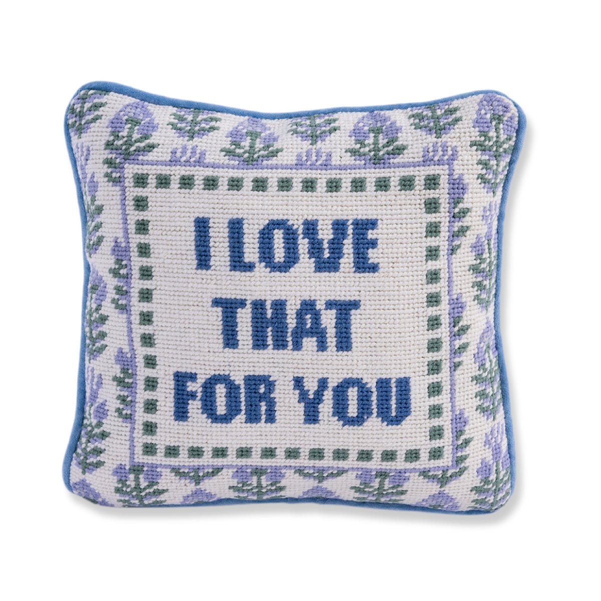 Love That for You Needlepoint Pillow - Throw Pillows - Furbish Studio - The Grove