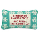 Santa I Want a Yacht Needlepoint Pillow - Throw Pillows - Furbish Studio - The Grove