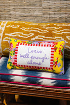 Well Enough Needlepoint Pillow - Throw Pillows - Furbish Studio - The Grove