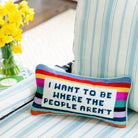 Where the People Aren't Needlepoint Pillow - Throw Pillows - Furbish Studio - The Grove