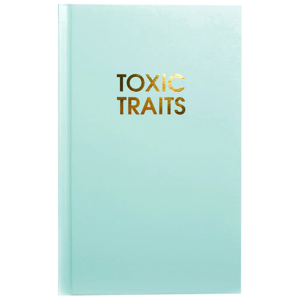 Journal | Toxic Traits-Journal-Chez Gagne-The Grove
