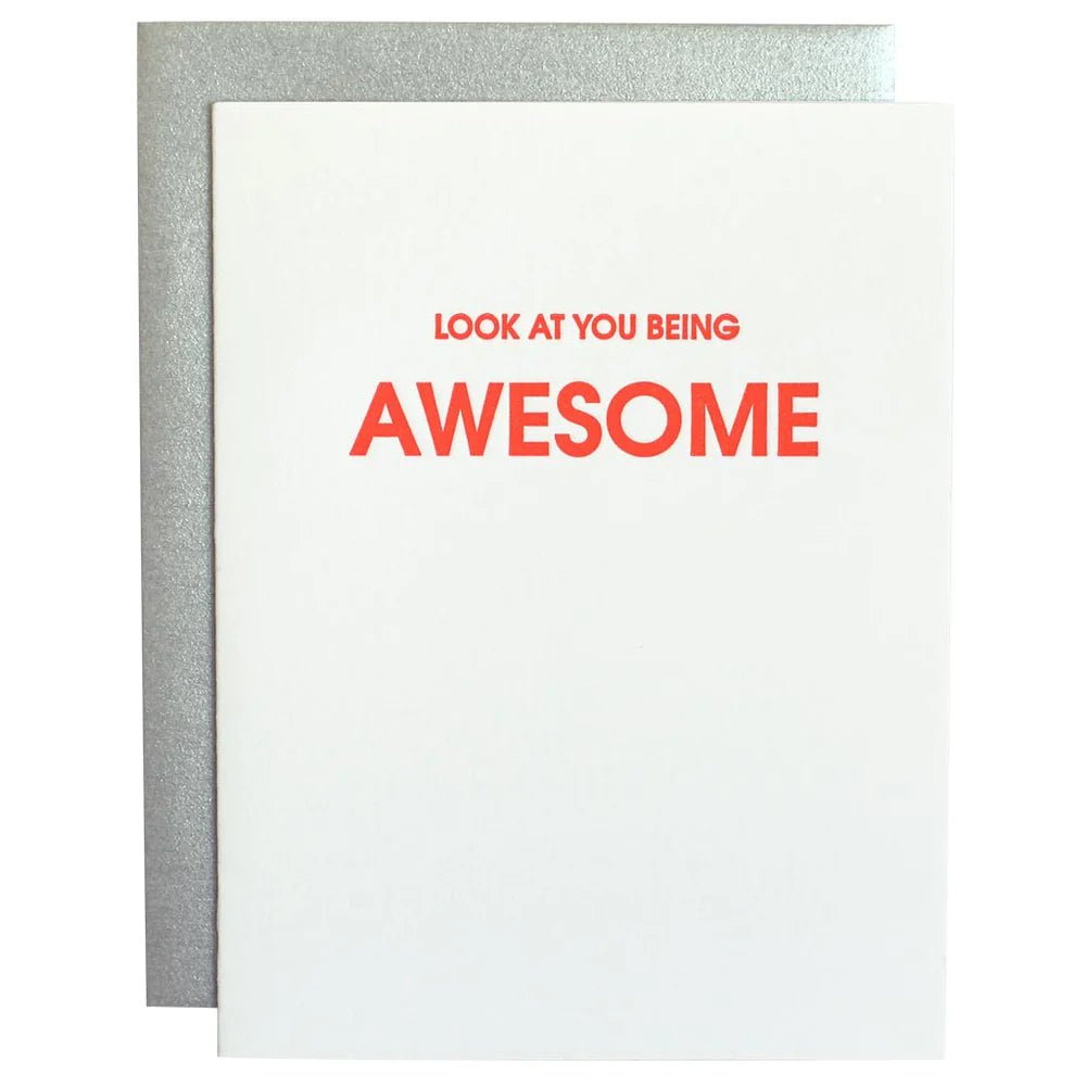 Look At You Being Awesome Letterpress Card-Greeting Card-Chez Gagne-The Grove