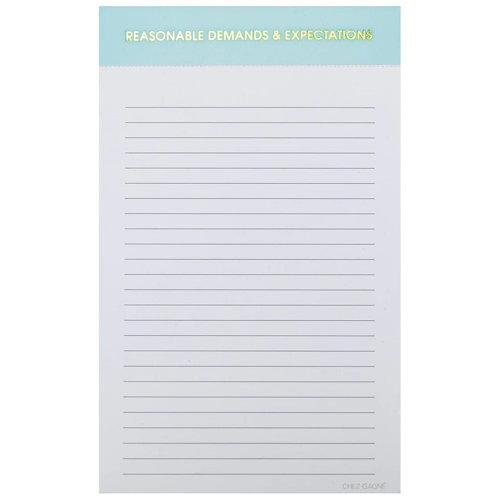 Reasonable Demands & Expectations Notepad-Notepads-Chez Gagne-The Grove