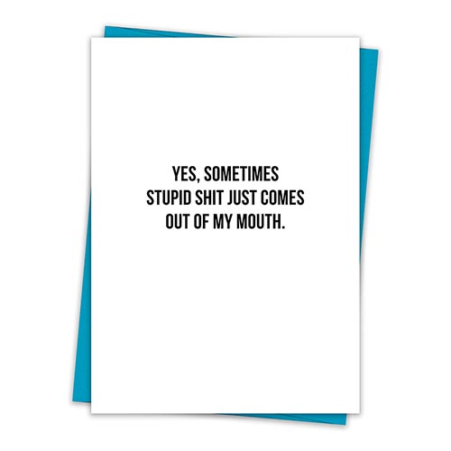 Stupid Sh*t Greeting Card-Greeting Card-Santa Barbara-The Grove