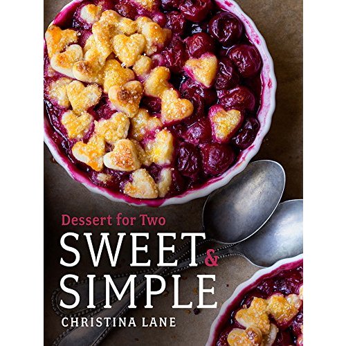 Sweet & Simple: Dessert for Two-Book-Clementine WP-The Grove