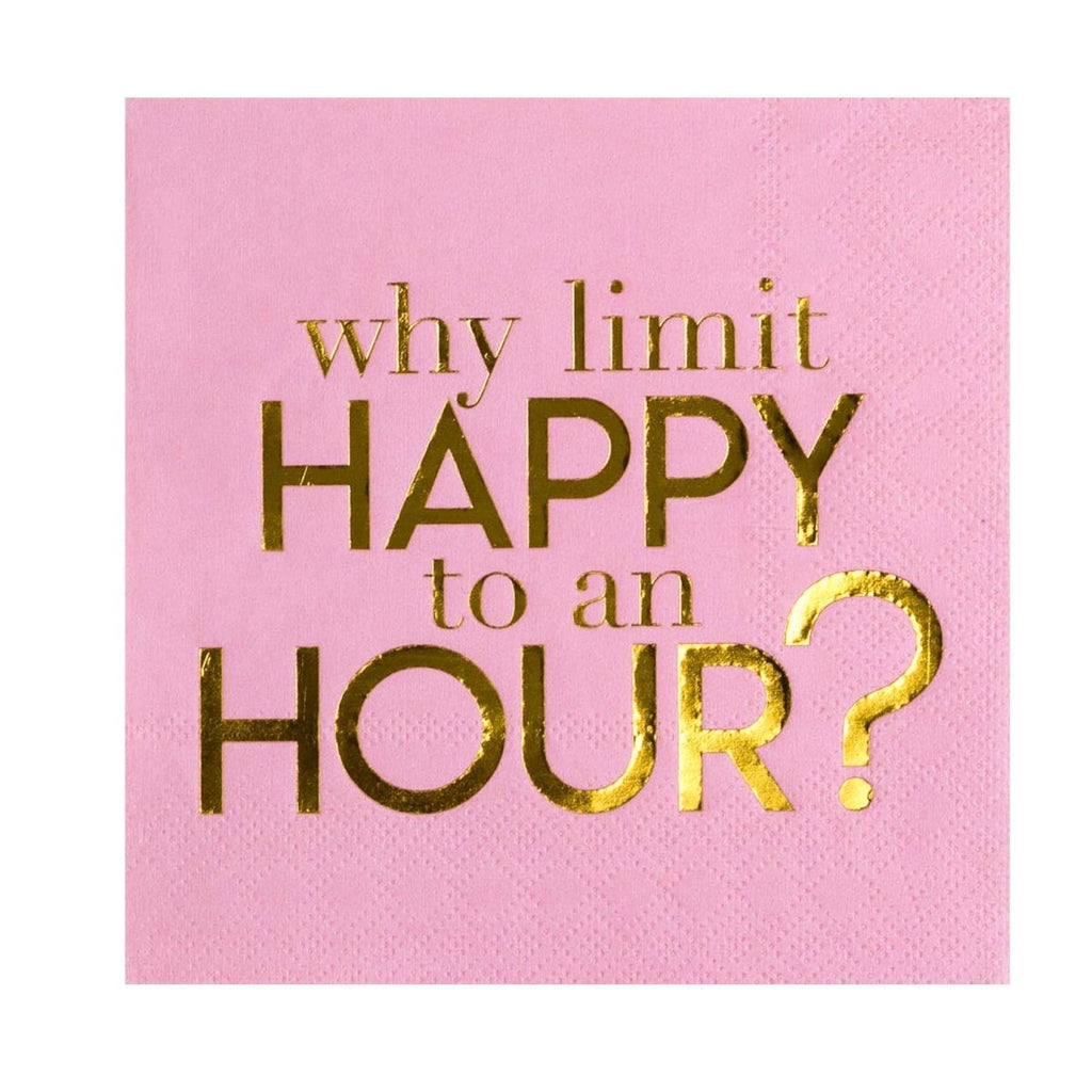 Why Limit Happy To An Hour? | Cocktail Napkins-Cocktail Napkins-Clementine WP-The Grove